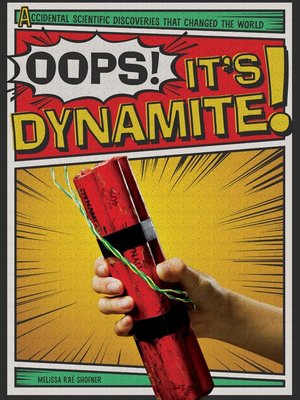 cover image of Oops! It's Dynamite!